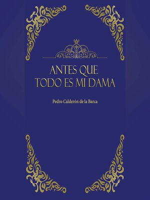 cover image of Antes que todo es mi dama